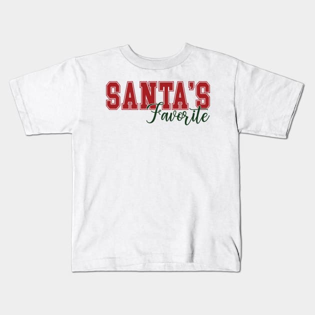 Santas favorite Kids T-Shirt by MZeeDesigns